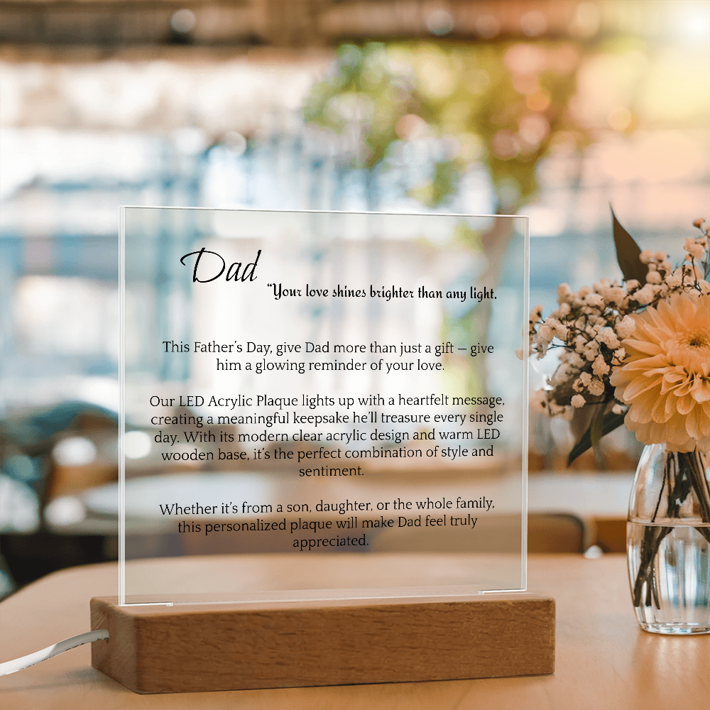 Dad's Guiding Light