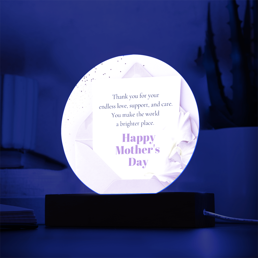 Mother's Day Circle Acrylic Plaque – Light Up Her Day