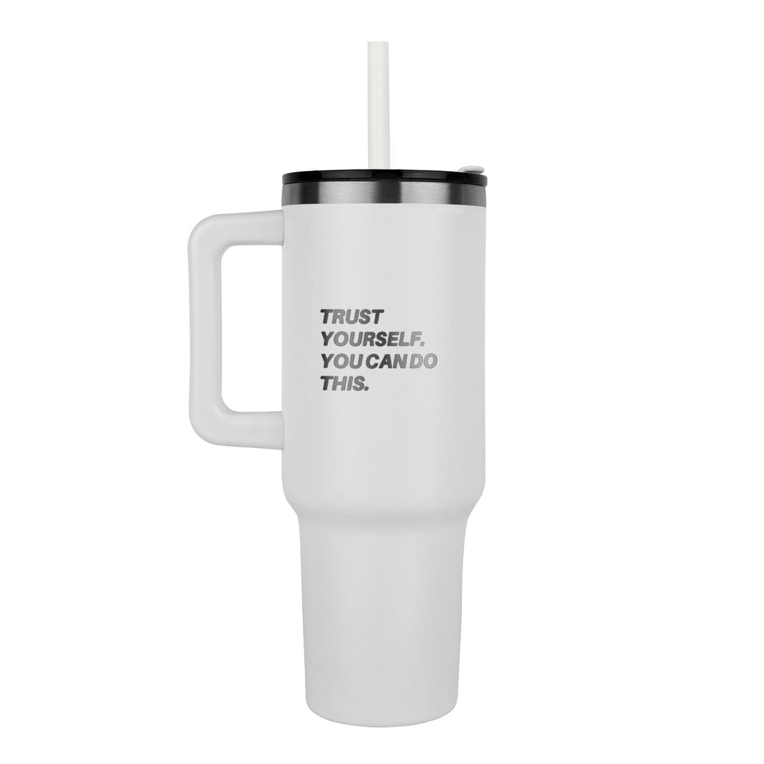 Trust Yourself Stainless Steel Travel Tumbler